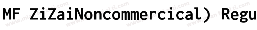 MF ZiZaiNoncommercical) Regular字体转换